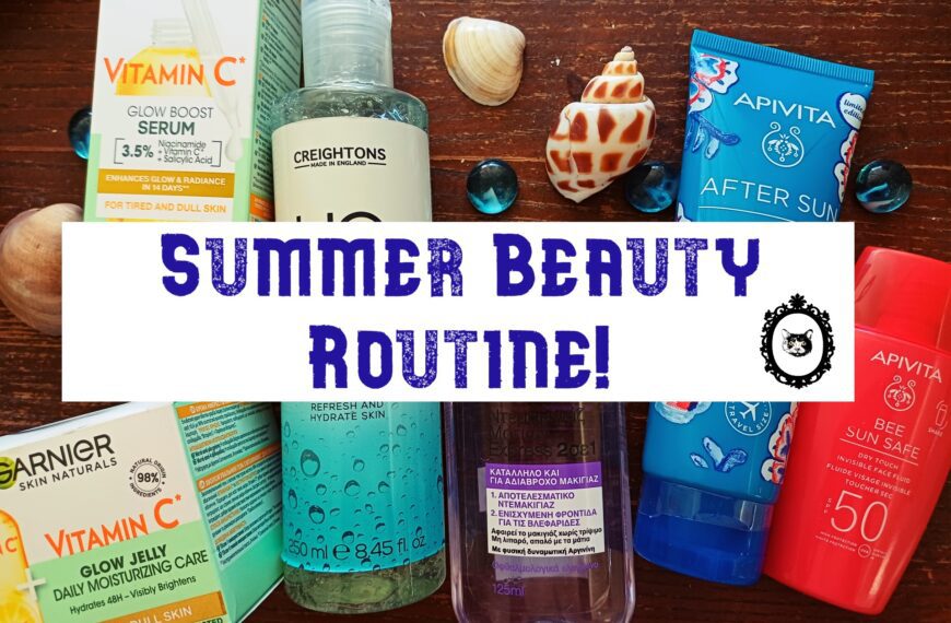 Summer Skin Care Routine!